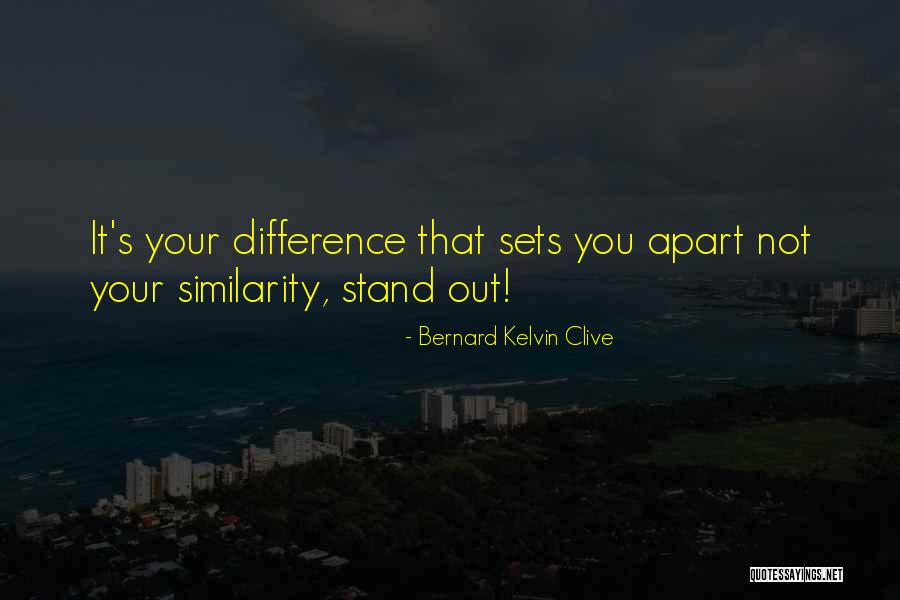 Personal Branding Quotes By Bernard Kelvin Clive