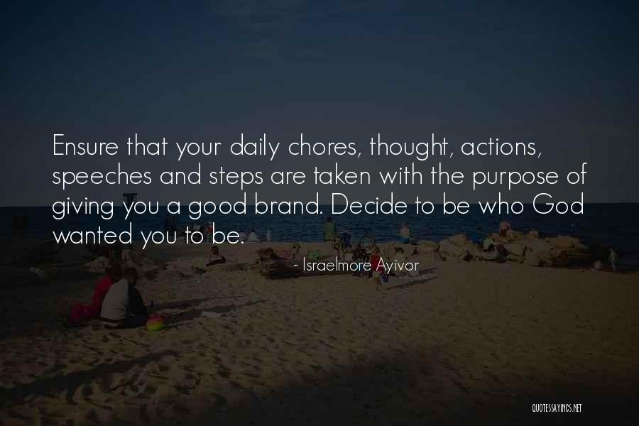 Personal Branding Quotes By Israelmore Ayivor