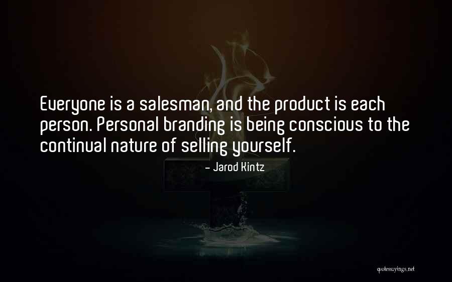 Personal Branding Quotes By Jarod Kintz