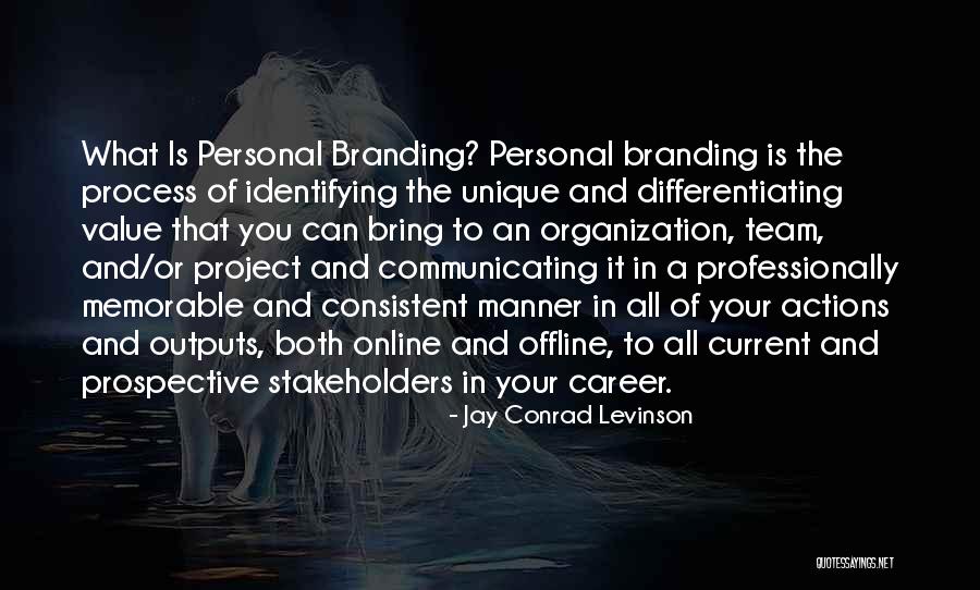 Personal Branding Quotes By Jay Conrad Levinson