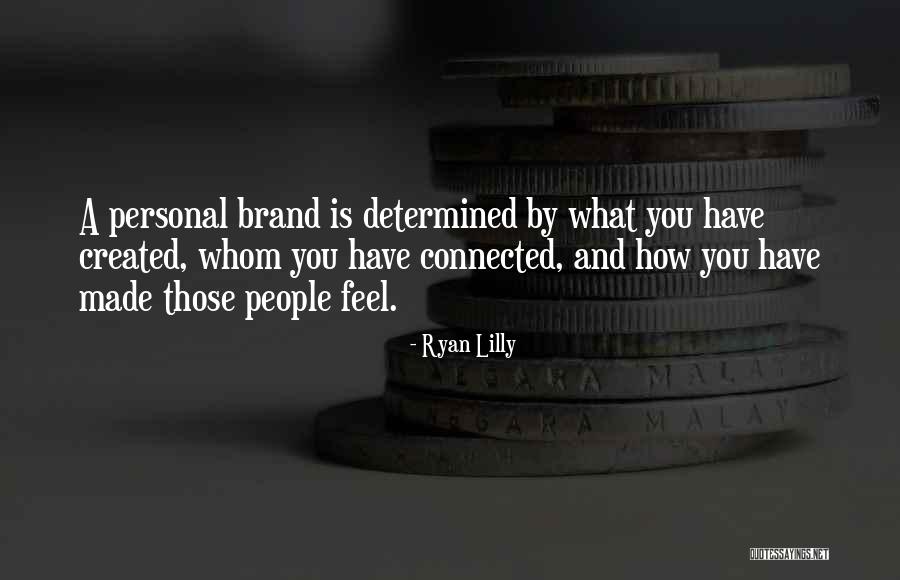 Personal Branding Quotes By Ryan Lilly