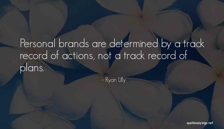 Personal Branding Quotes By Ryan Lilly