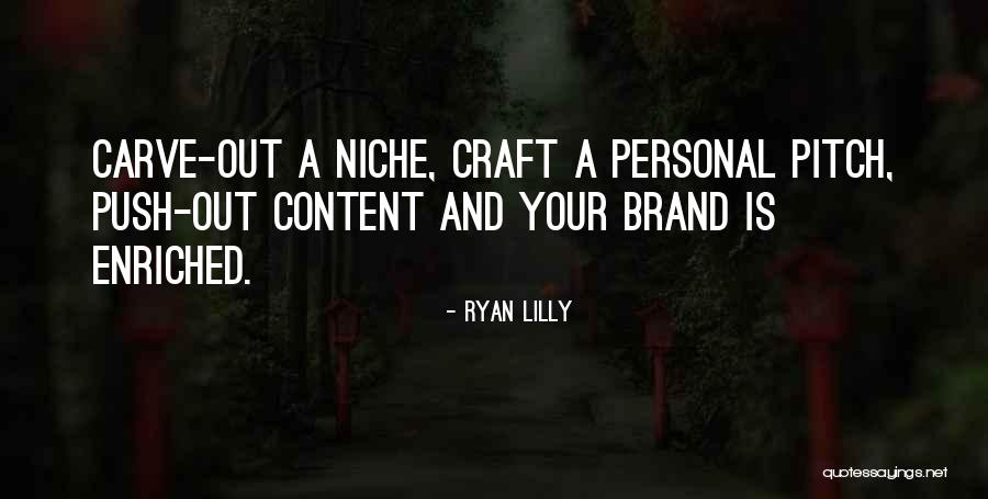 Personal Branding Quotes By Ryan Lilly