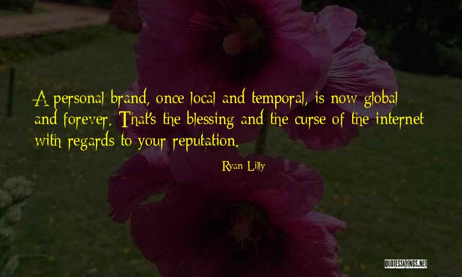 Personal Branding Quotes By Ryan Lilly