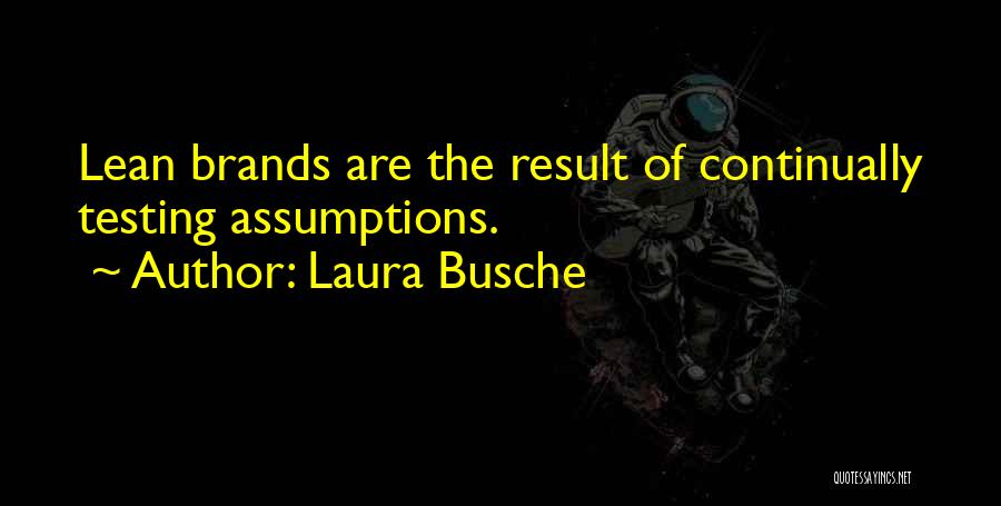 Personal Brands Quotes By Laura Busche