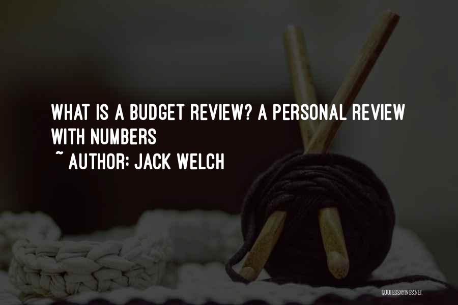 Personal Budget Quotes By Jack Welch