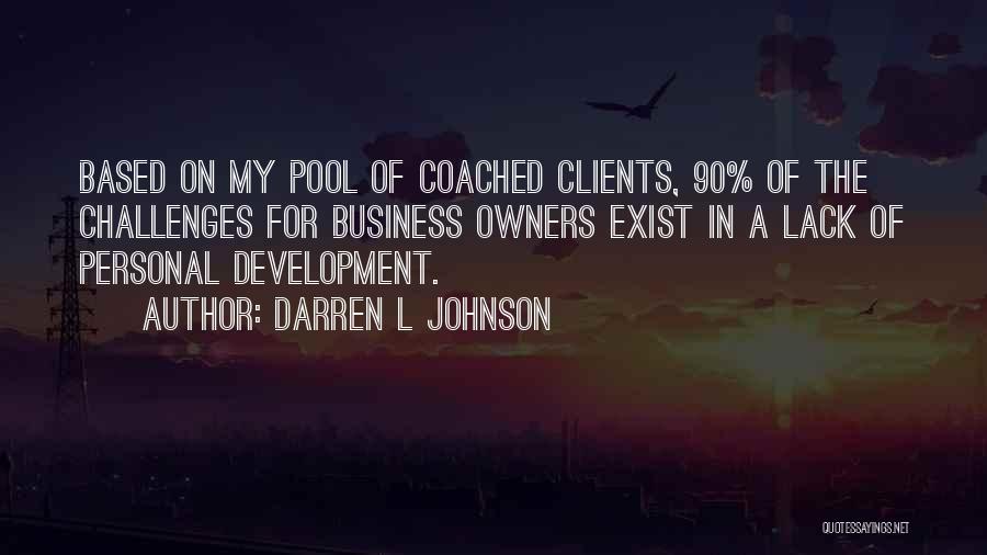 Personal Business Quotes By Darren L Johnson