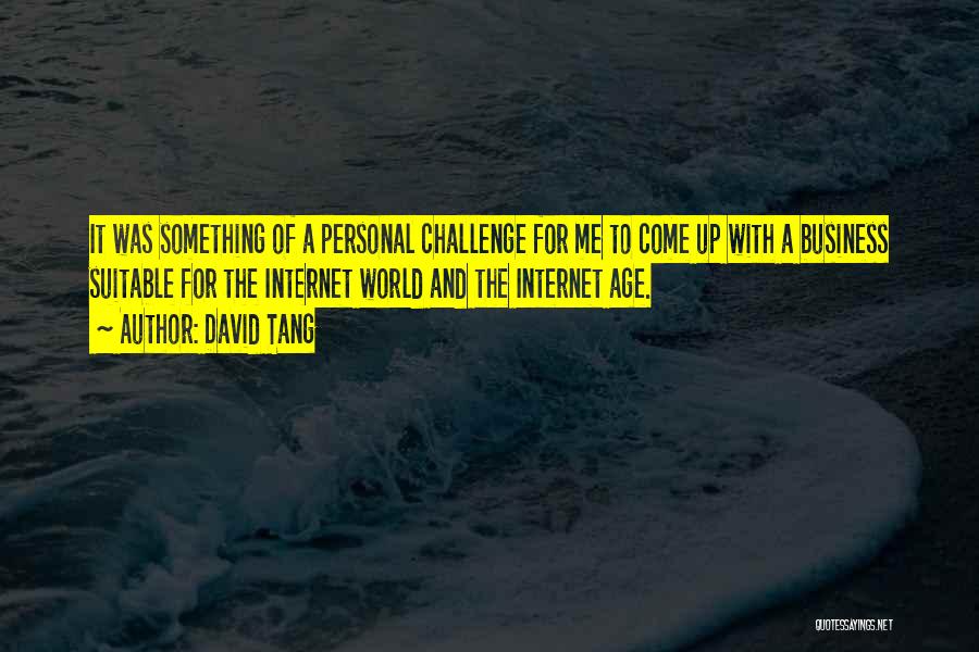 Personal Business Quotes By David Tang