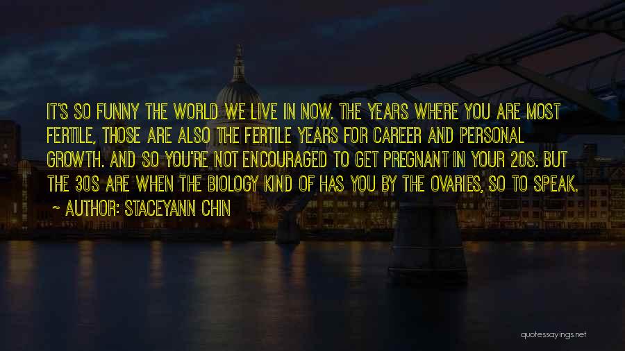 Personal Career Growth Quotes By Staceyann Chin Personal Career Growth Quotes By Staceyann Chin