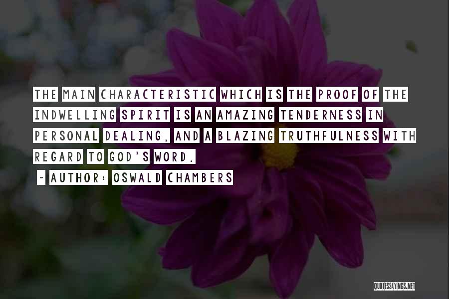 Personal Characteristic Quotes By Oswald Chambers