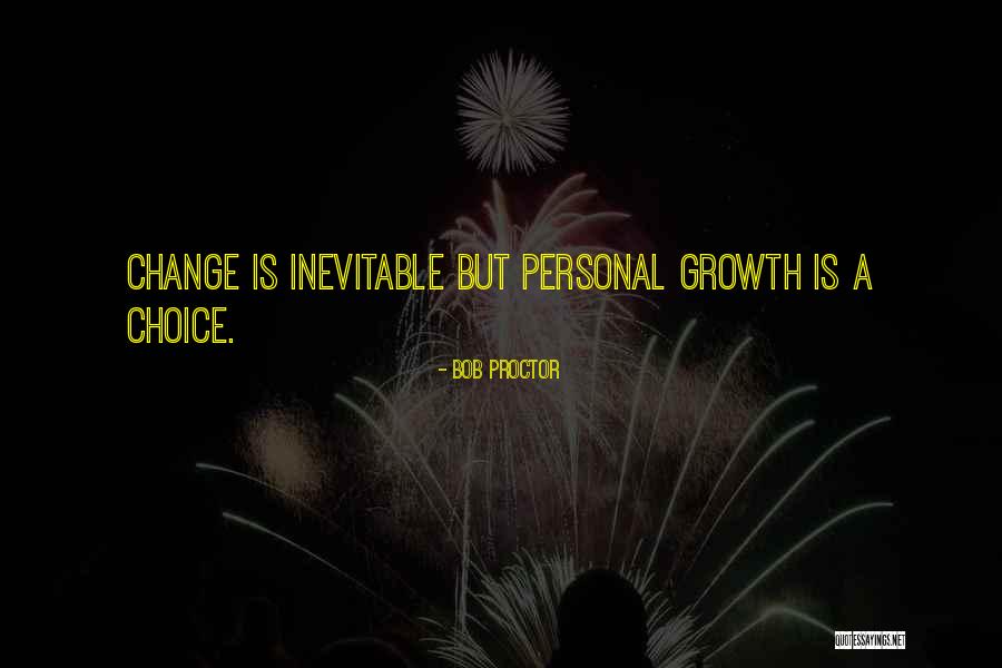 Personal Choice Quotes By Bob Proctor Personal Choice Quotes By Bob Proctor