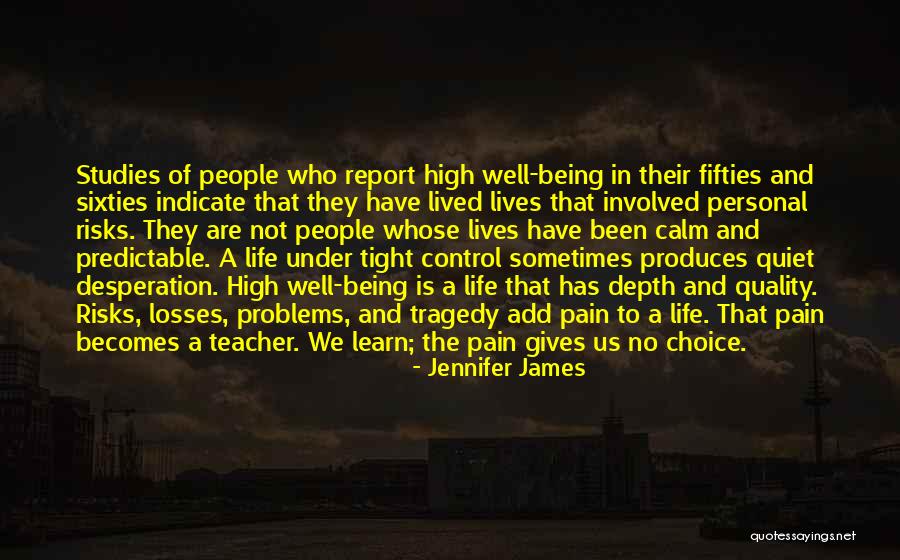 Personal Choice Quotes By Jennifer James Personal Choice Quotes By Jennifer James
