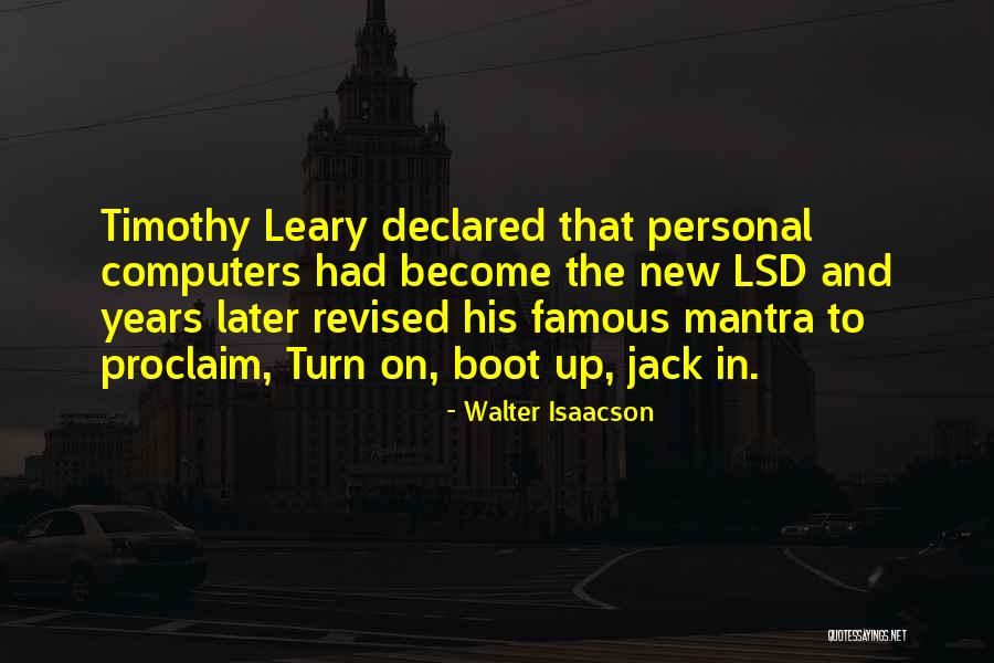 Personal Computers Quotes By Walter Isaacson Personal Computers Quotes By Walter Isaacson