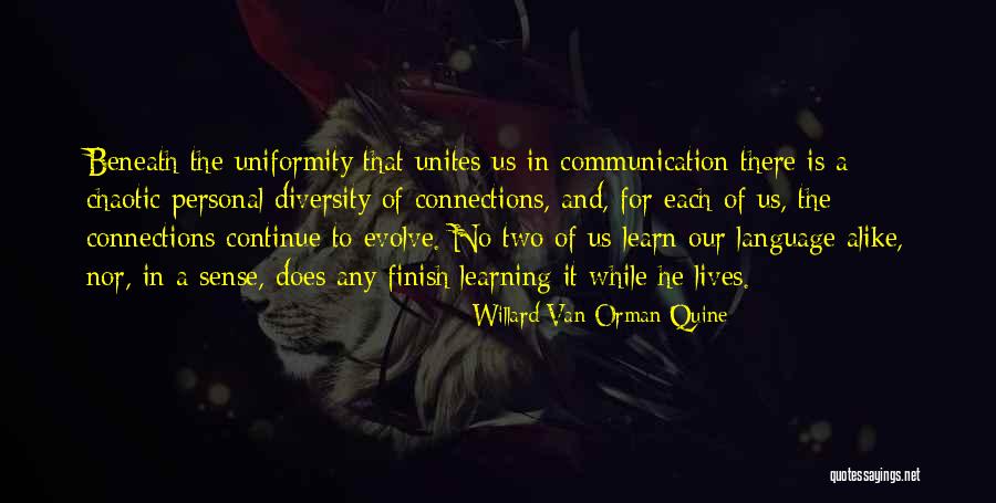 Personal Connections Quotes By Willard Van Orman Quine Personal Connections Quotes By Willard Van Orman Quine
