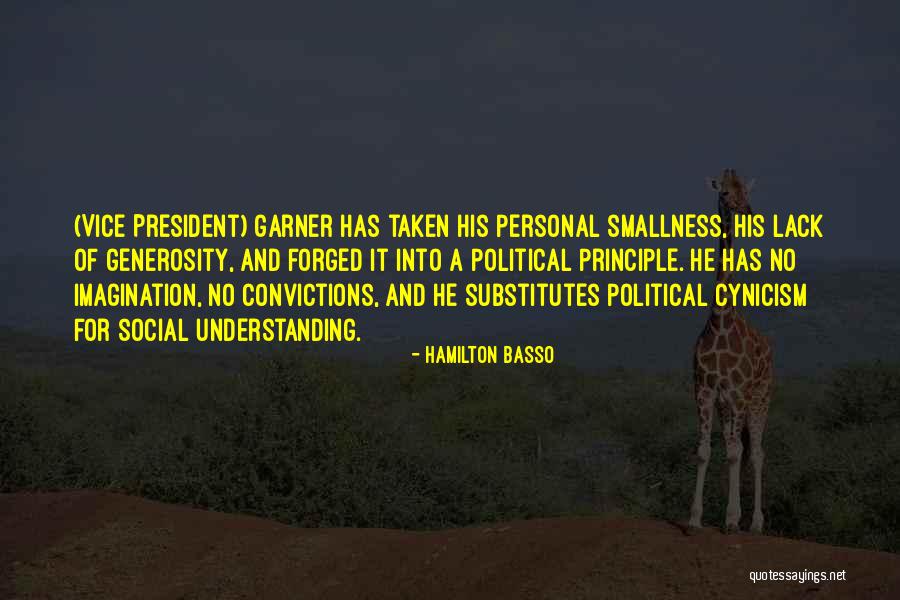 Personal Convictions Quotes By Hamilton Basso Personal Convictions Quotes By Hamilton Basso