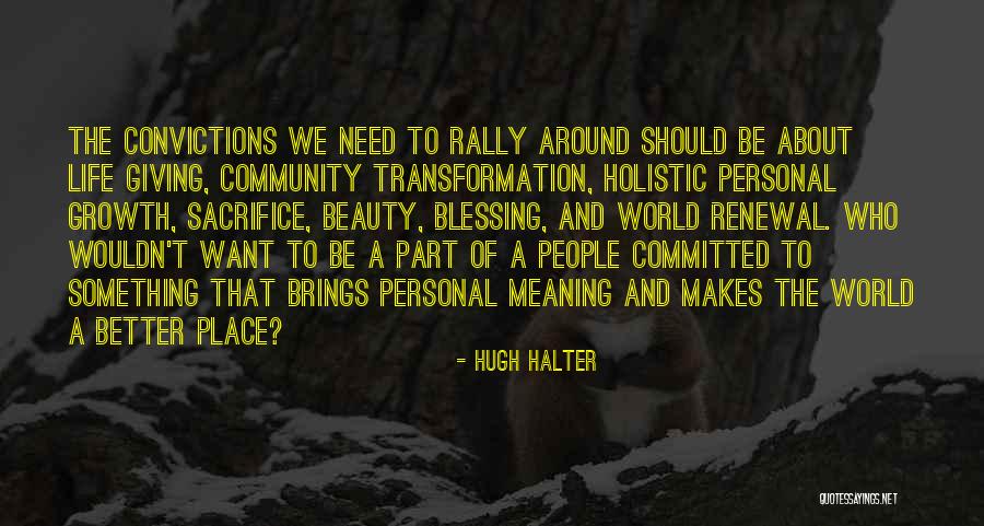 Personal Convictions Quotes By Hugh Halter Personal Convictions Quotes By Hugh Halter