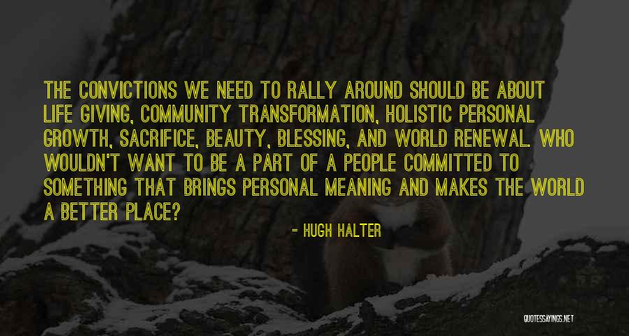 Personal Convictions Quotes By Hugh Halter