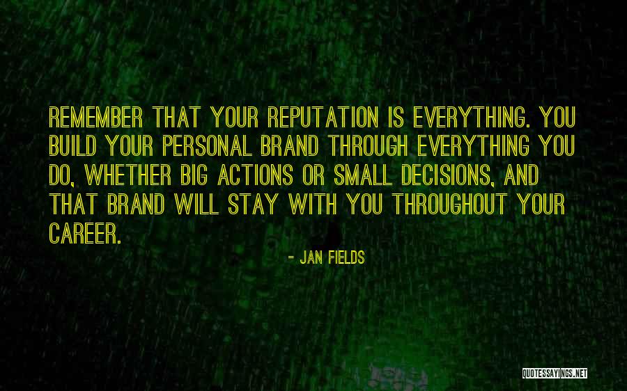 Personal Decisions Quotes By Jan Fields Personal Decisions Quotes By Jan Fields