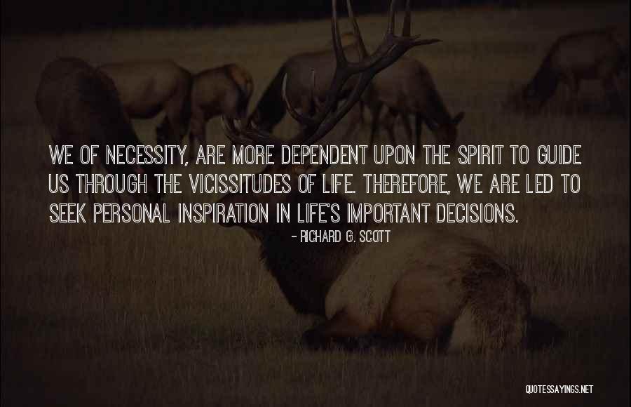 Personal Decisions Quotes By Richard G. Scott Personal Decisions Quotes By Richard G. Scott