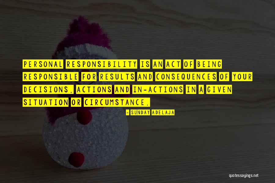 Personal Decisions Quotes By Sunday Adelaja Personal Decisions Quotes By Sunday Adelaja