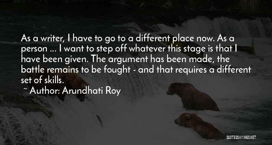 Personal Development For Men Quotes By Arundhati Roy