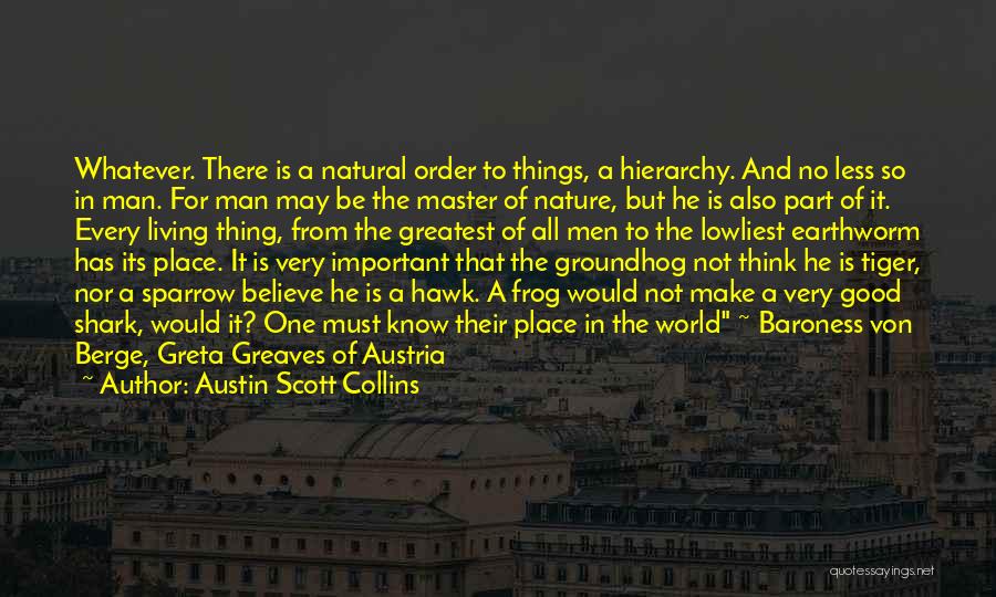 Personal Development For Men Quotes By Austin Scott Collins Personal Development For Men Quotes By Austin Scott Collins