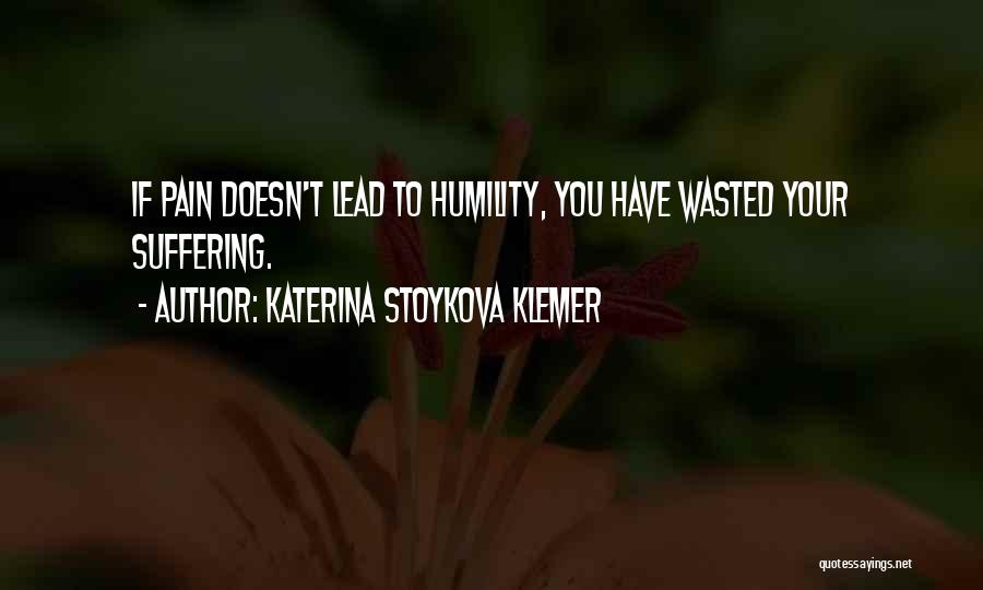 Personal Development Growth Quotes By Katerina Stoykova Klemer