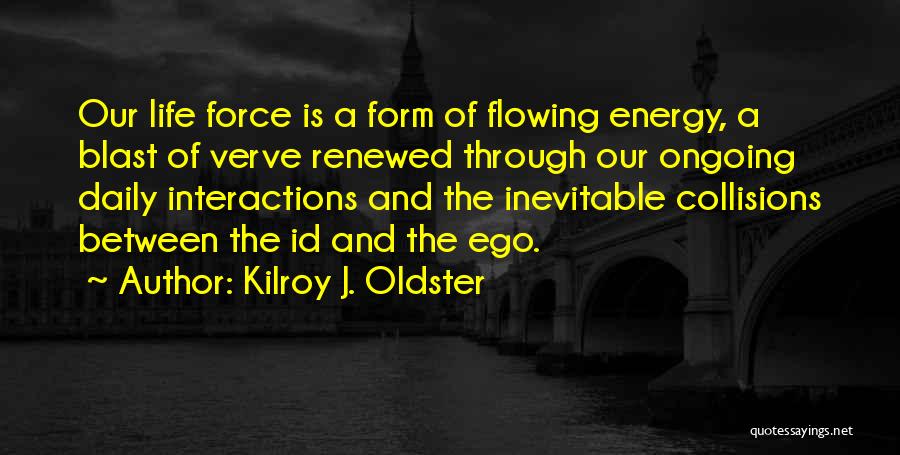 Personal Development Growth Quotes By Kilroy J. Oldster