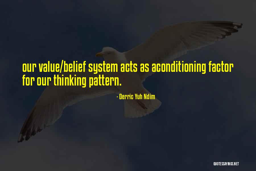 Personal Development Quotes Quotes By Derric Yuh Ndim