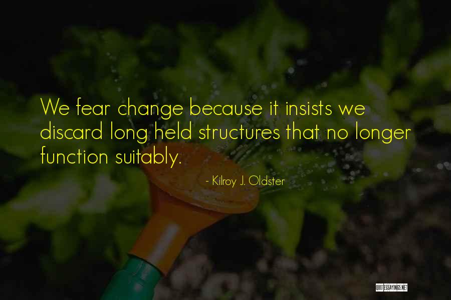Personal Development Quotes Quotes By Kilroy J. Oldster Personal Development Quotes Quotes By Kilroy J. Oldster