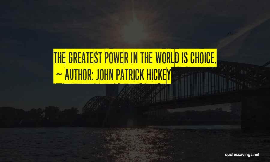 Personal Development Success Quotes By John Patrick Hickey