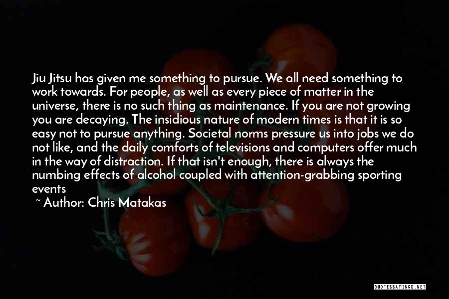 Personal Effects Quotes By Chris Matakas