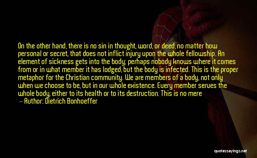 Personal Effects Quotes By Dietrich Bonhoeffer