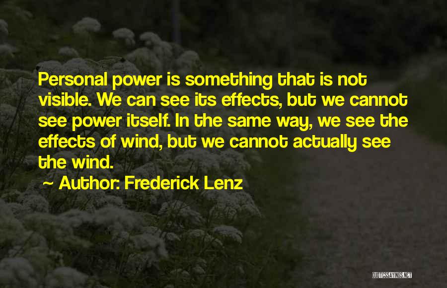 Personal Effects Quotes By Frederick Lenz