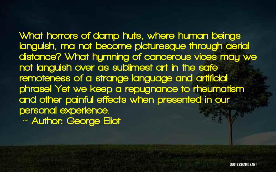 Personal Effects Quotes By George Eliot