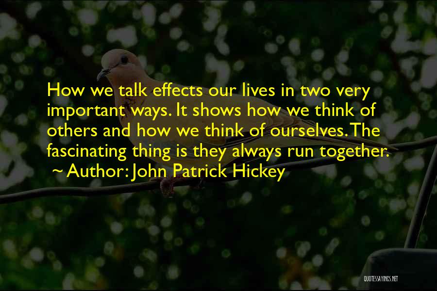 Personal Effects Quotes By John Patrick Hickey