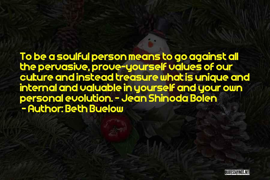 Personal Evolution Quotes By Beth Buelow
