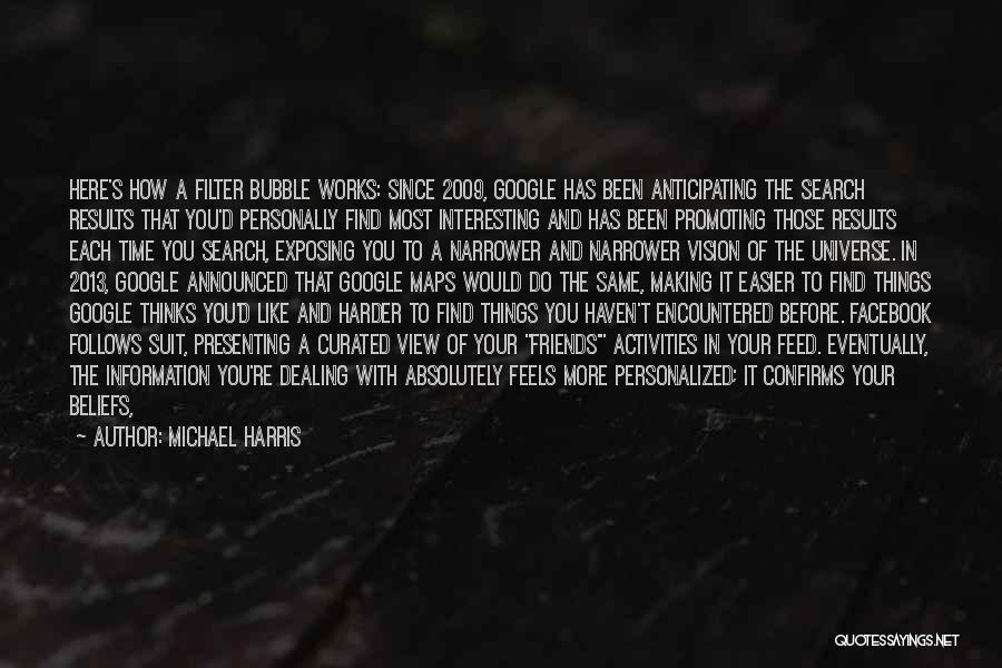 Personal Evolution Quotes By Michael Harris