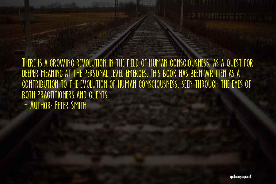 Personal Evolution Quotes By Peter Smith
