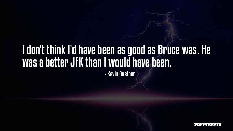 Personal Financial Literacy Quotes By Kevin Costner Personal Financial Literacy Quotes By Kevin Costner