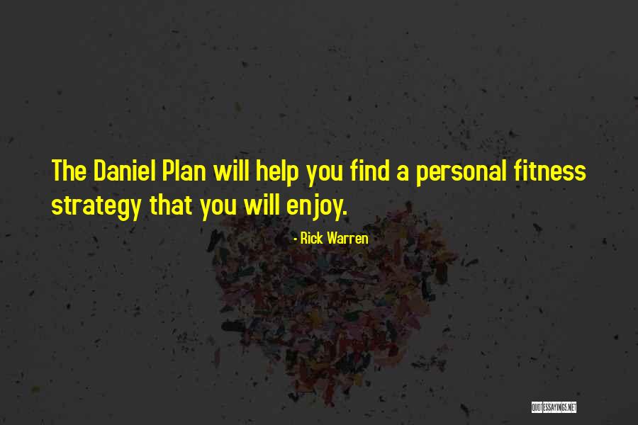 Personal Fitness Quotes By Rick Warren
