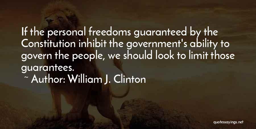 Personal Freedoms Quotes By William J. Clinton