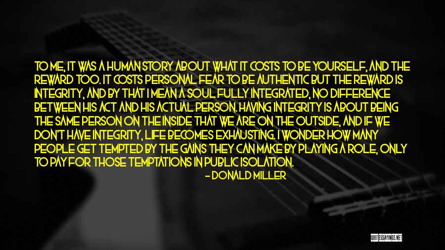 Personal Gains Quotes By Donald Miller Personal Gains Quotes By Donald Miller