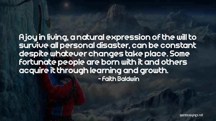 Personal Growth And Learning Quotes By Faith Baldwin