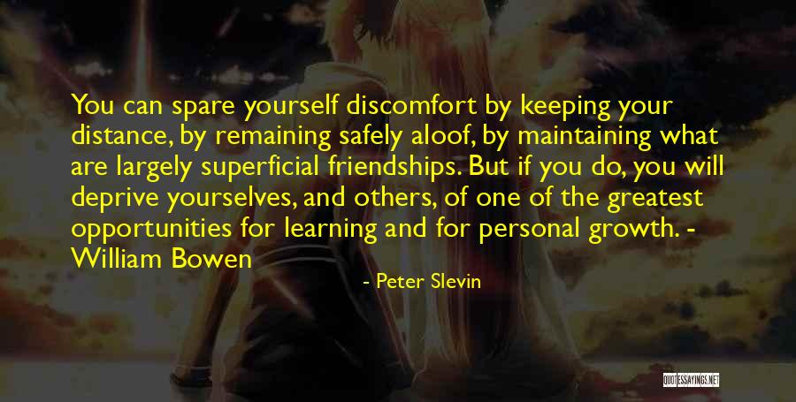 Personal Growth And Learning Quotes By Peter Slevin