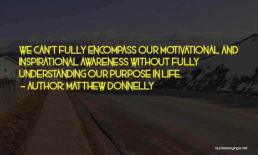 Personal Growth And Self Development Quotes By Matthew Donnelly