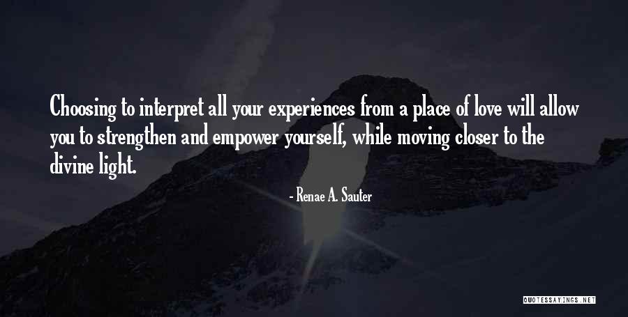 Personal Growth And Self Development Quotes By Renae A. Sauter