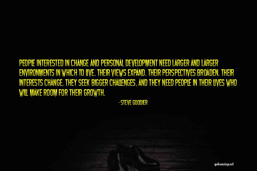 Personal Growth And Self Development Quotes By Steve Goodier