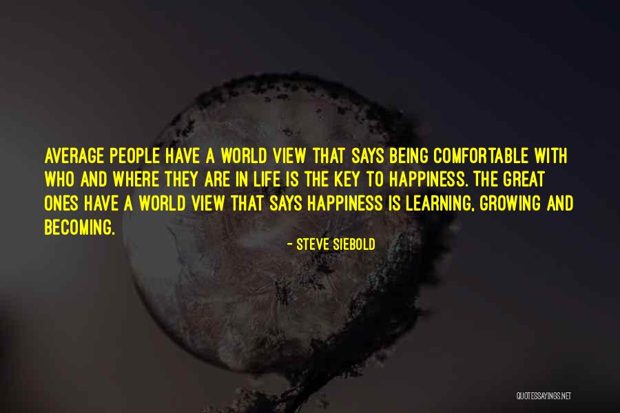 Personal Growth And Self Development Quotes By Steve Siebold