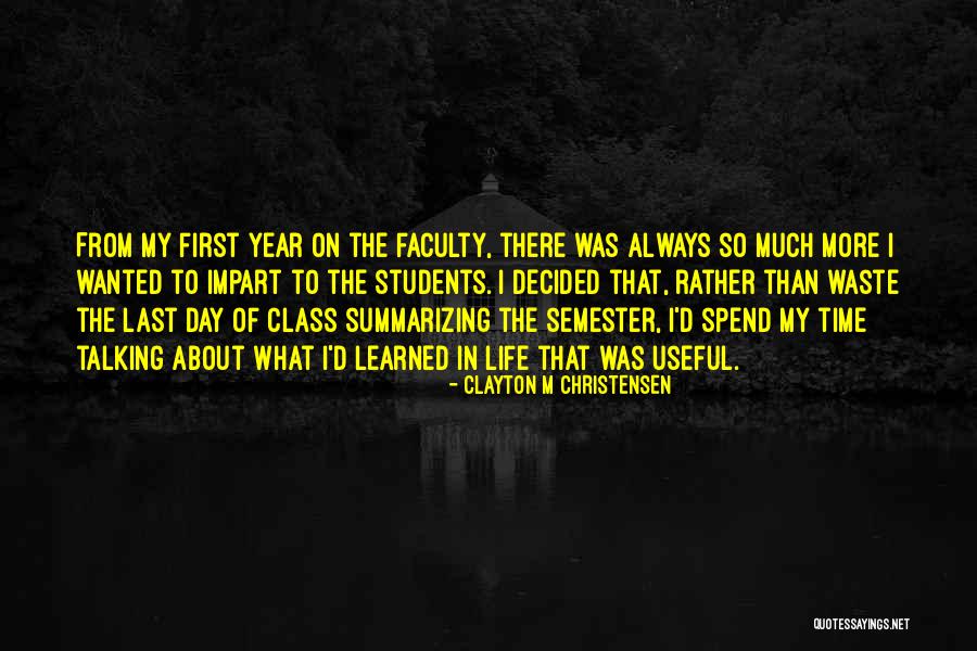 Personal Growth Famous Quotes By Clayton M Christensen Personal Growth Famous Quotes By Clayton M Christensen